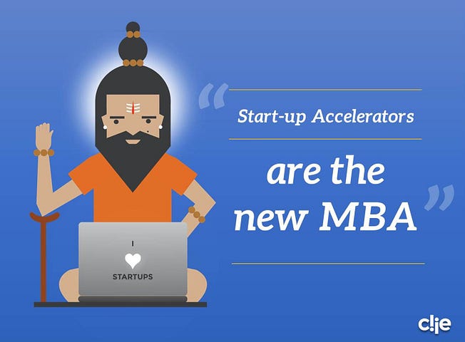 #4 Accelerators are the New MBA