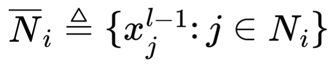 For technical reason, we define a variable called “N-bar subscript i” to indicate the value of our target signal at a particular layer within the neighborhood of the node with index i. We leave off the layer index because it is understood from context.