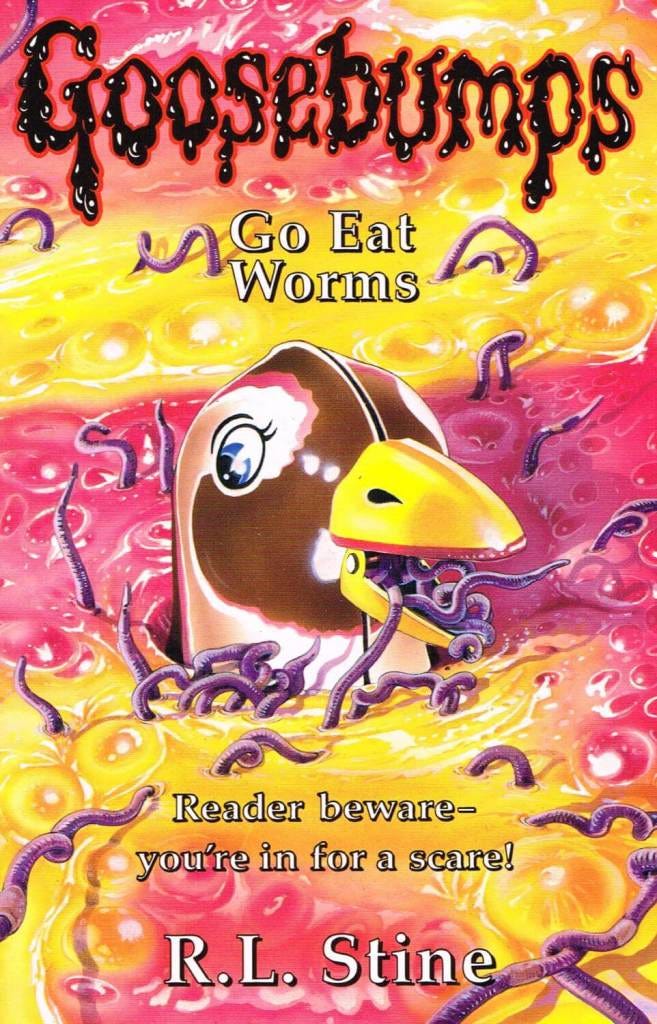 Goosebumps: Go Eat Worms! UK edition book cover