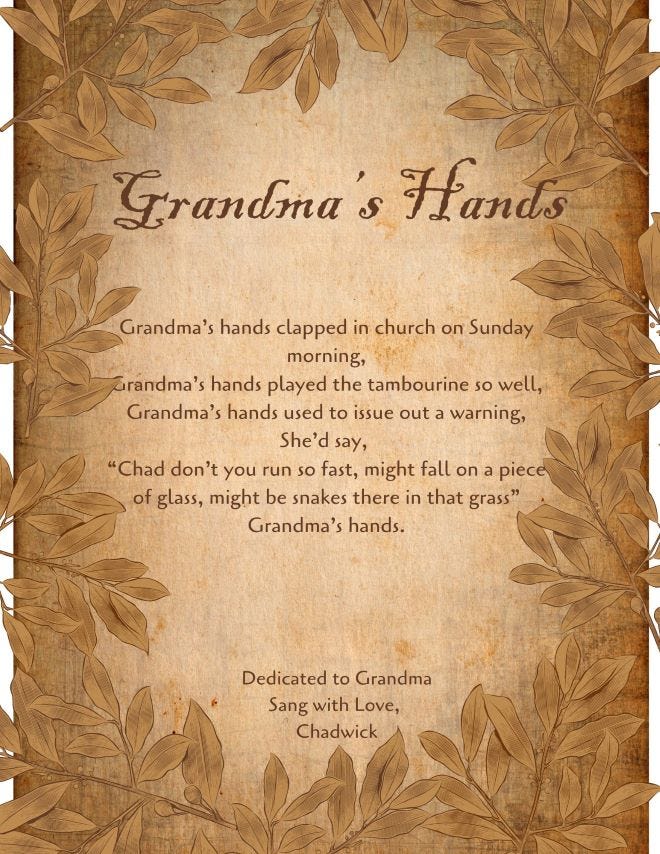 Gandma’s hand — song sang by Boseman in an interview