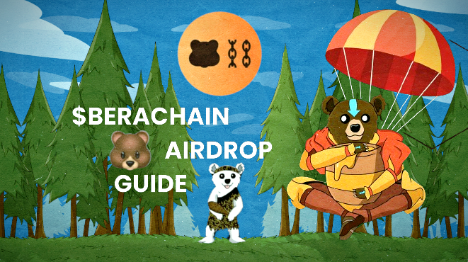 BeraChain Airdrop Guide