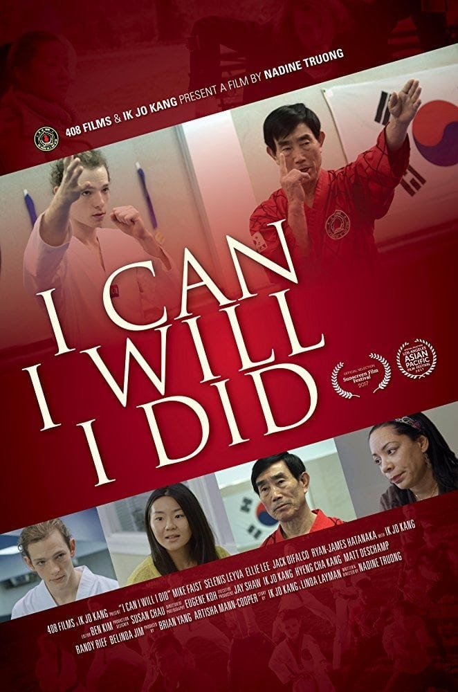 I Can I Will I Did (2017) | Poster