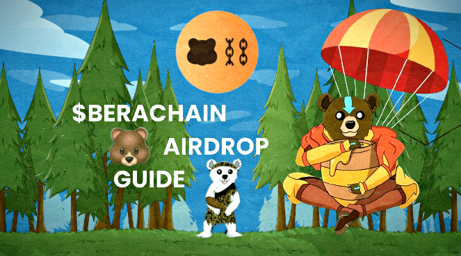 BeraChain Airdrop Guide