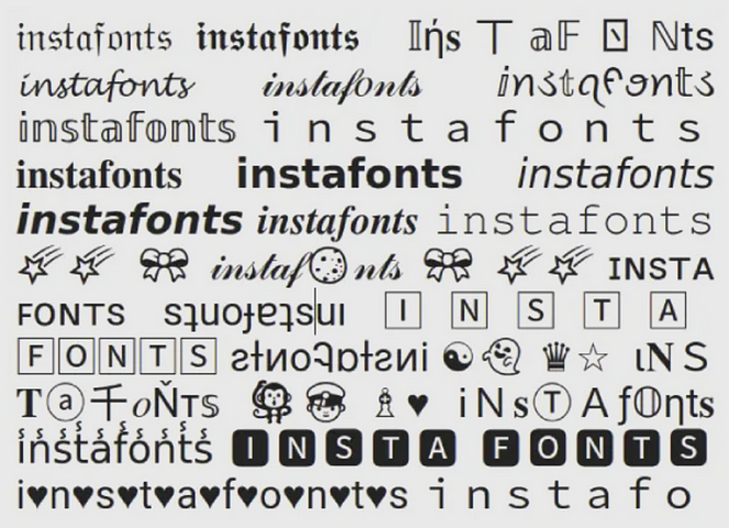 White background with the word “instafonts” repeated in various unicode-based characters that appear like fancy typefaces.