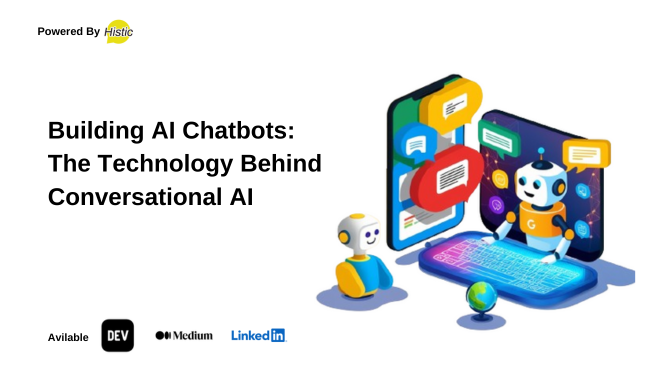 Building AI Chatbots: The Technology Behind Conversational AI