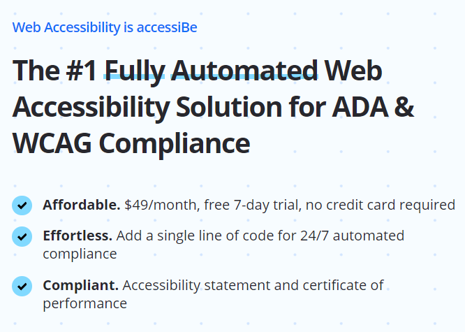 AccessiBe.com heading from 2021: The #1 Fully Automated Web Accessibility Solution for ADA & WCAG Compliance. The second bullet underneath reads, “Effortless. Add a single line of code for 24/7 automated compliance”