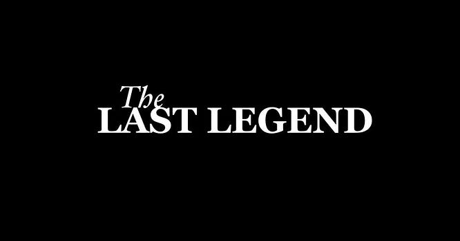 The Last Legend