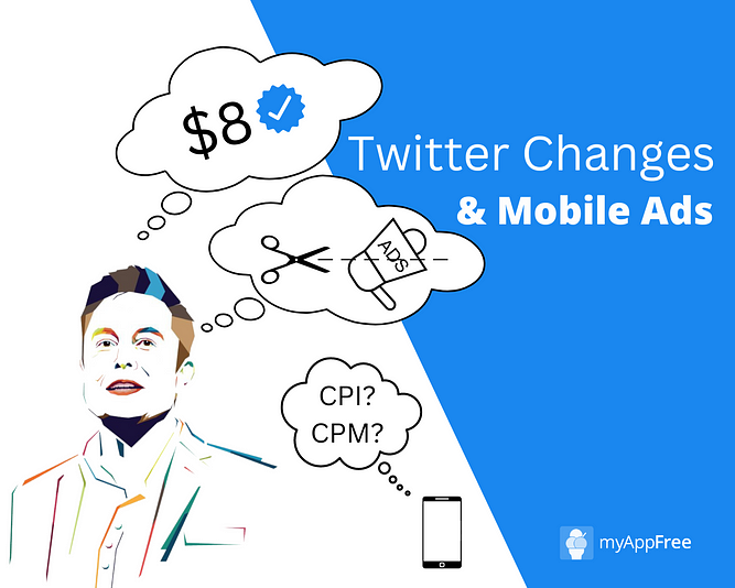 Here's How Elon Musk's Changes Will Impact Twitter Mobile Ads