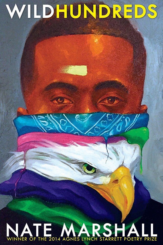 Cover of Nate Marshall’s Wild Hundreds — illustration of black man with bandana of an eagle over his face.