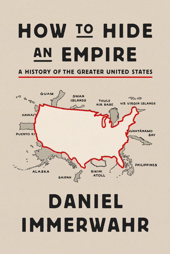 Cover of “How to Hide an Empire” with map of continental U.S. and past and current territories