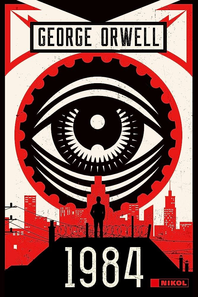 1984 A book by george orwell, the cover is black, red and white, there is a giant eye and a city scape below. A man stands in front of the eye. Dystopia