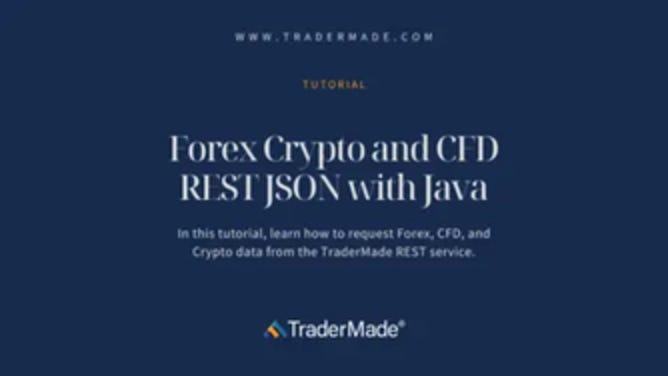 Accessing Forex, Crypto, & CFD Data with REST (JSON) With Java