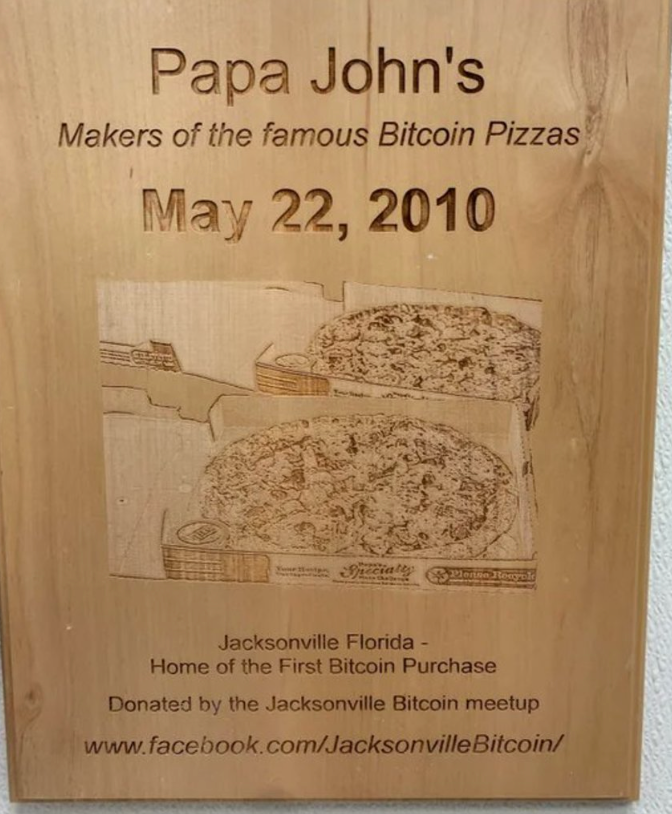 Bitcoin Pizza Day Plaque Inside Papa John’s