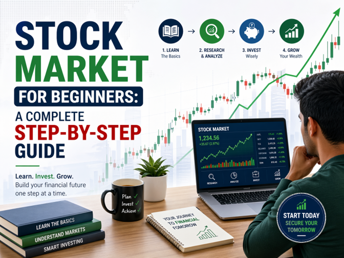 Stock Market for Beginners: A Complete Step-by-Step Guide