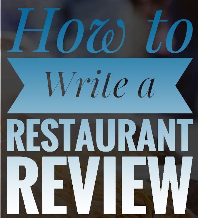 How to Write a Restaurant Review