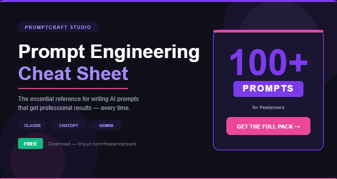 I Made a Free Prompt Engineering Cheat Sheet for Freelancers — Here’s What’s On It