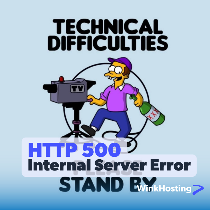 HTTP 500 Internal server error simpsons technical difficulties WinkHosting