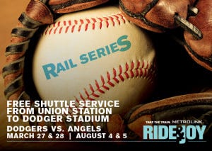 Go Metrolink and Dodger Stadium Express to Freeway Series