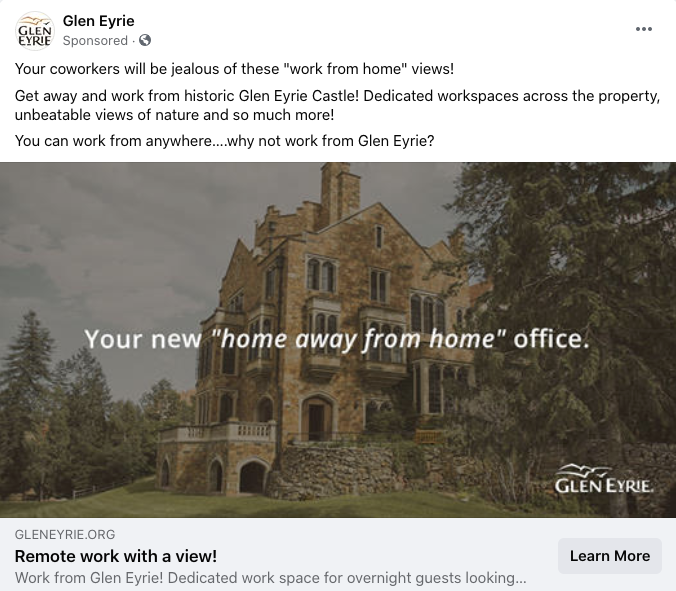 This Glen Eyrie ad appeals to the influencer who wants remote work experiences that differ from their colleagues.