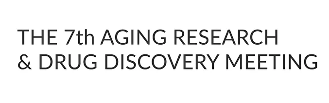 Aging Research and Drug Discovery Meeting