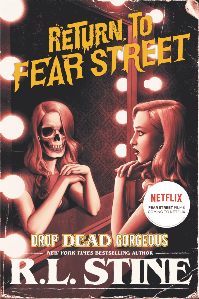 Return to Fear Street: Drop Dead Gorgeous book cover