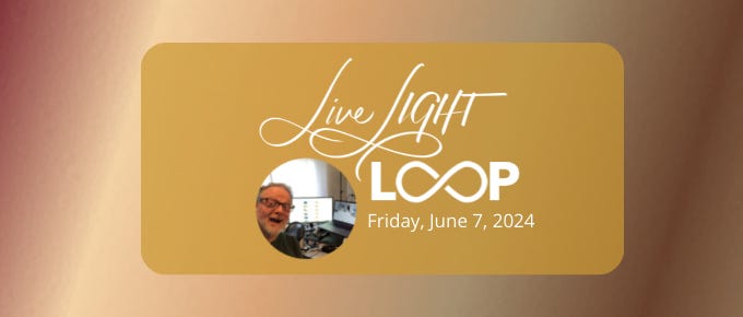 Live light Loop