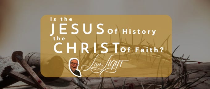 Jesus of History Christ of Faith