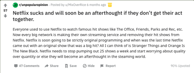 Screenshot of a reddit thread from r/unpopularopinion that says how much Netflix sucks