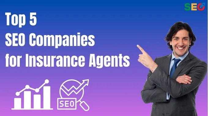 SEO Companies for Insurance Agents