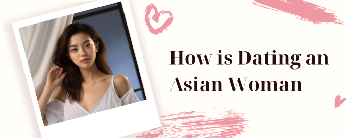 Asian Women Dating