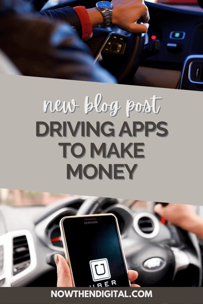 Driving Apps to Make Money 2022