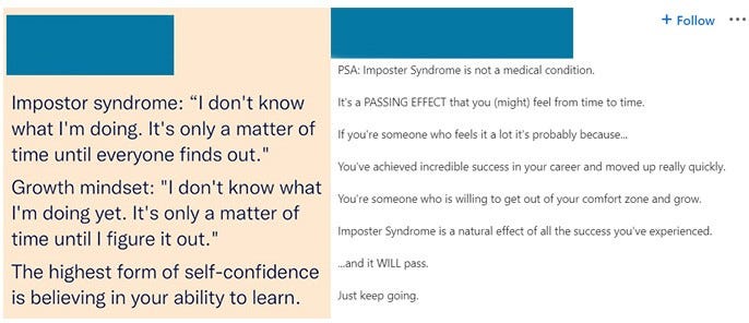 Screenshot of a linkedin user post stating: “it’s a passing effect that you (might) feel from time to time” or “Imposter Syndrome is a natural effect of all the success you have experienced”