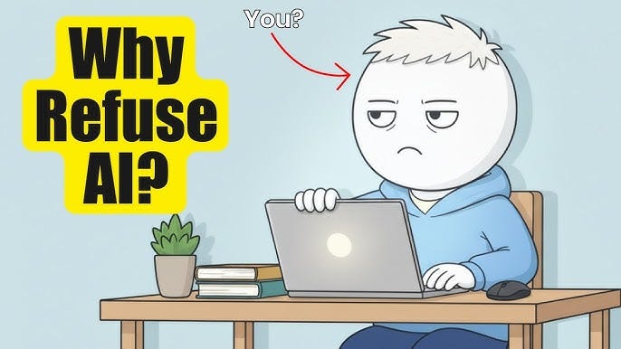 Why Some People Refuse to Use AI And What That Actually Proves