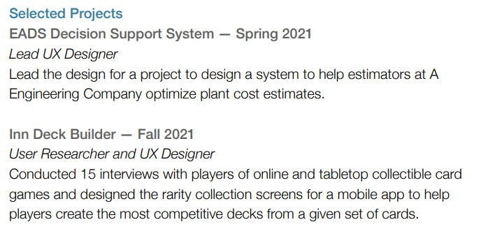 Examples of selected projects with project name, dates, role, and a short description of the project.