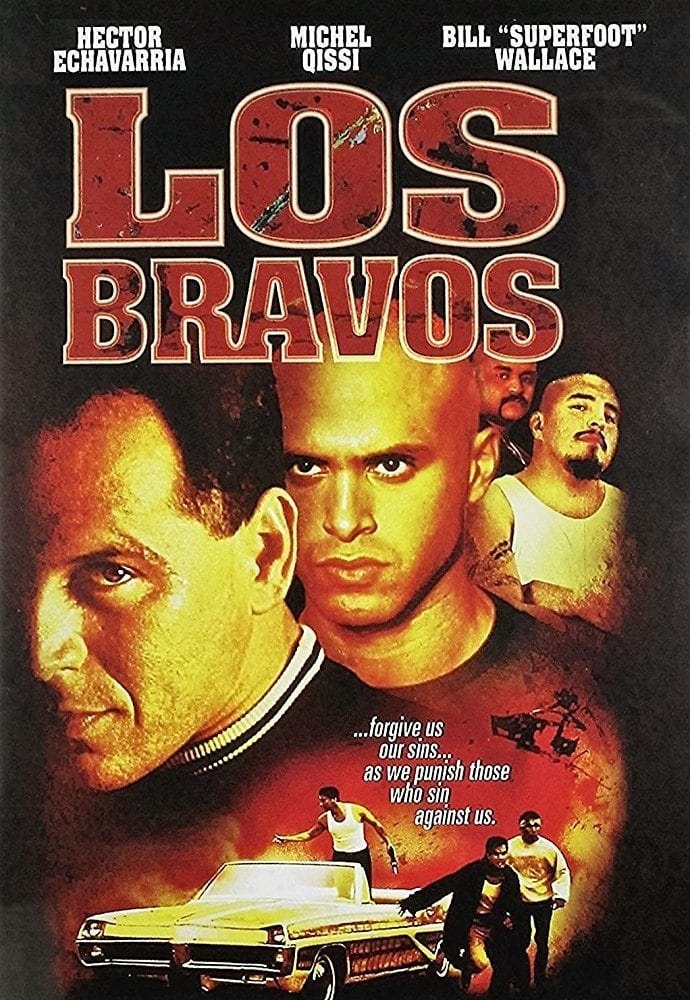 Los Bravos (2001) | Poster