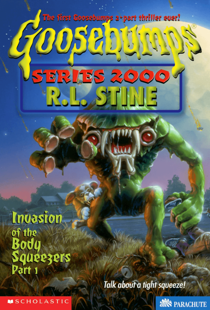 Goosebumps 2000: invasion of the body squeezers part one cover art