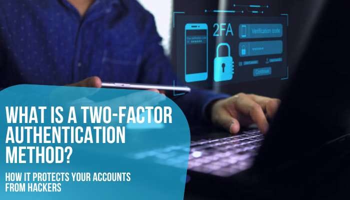 Two-Factor Authentication Explained: Why Passwords Are Not Enough