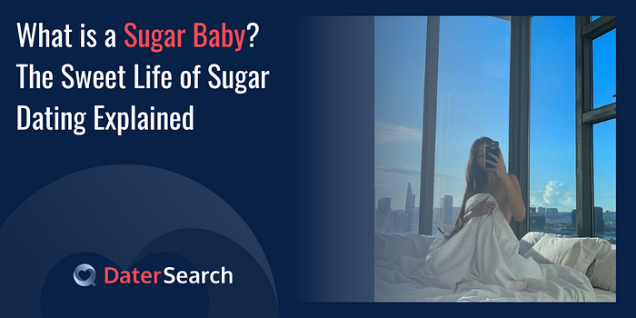 What is a Sugar Baby