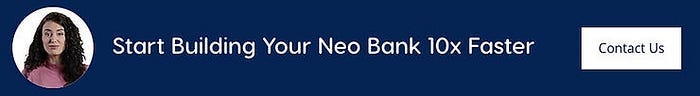 start building your neobank 10x faster