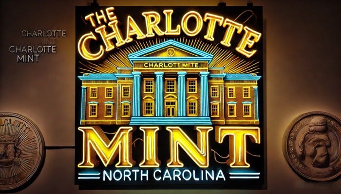 1837: Charlotte Mint Established. ChatGPT. Joshua D Glawson.