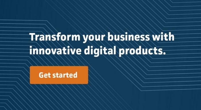 Teaser graphic with text that states “Transform your business with innovative digital products.”