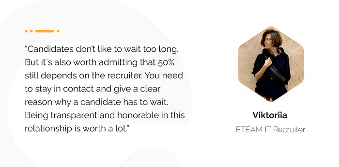 Quote from ETEAM`s IT Recruiter.