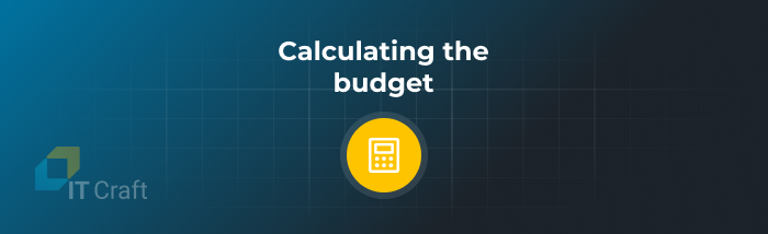 Calculating the budget