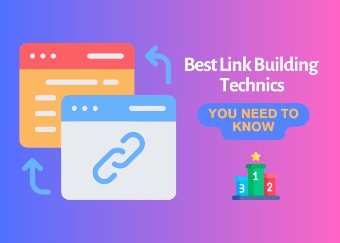 A image showing visual with test “ Best link Buiding Technics , You need to know” about “ what is Link Building in SEO”.