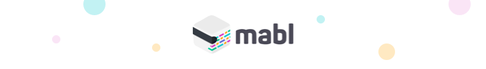 Mabl codeless testing tool