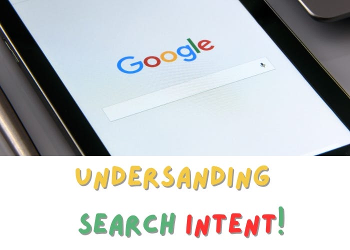 A image of showing Google’s search bar with text understanding search intent about What is User Intent in SEO and Why It Matters: A Complete Guide of Search Intent