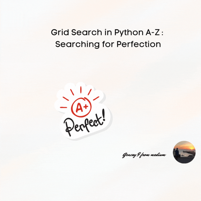 Grid Search in Python A-Z :  Searching for Perfection