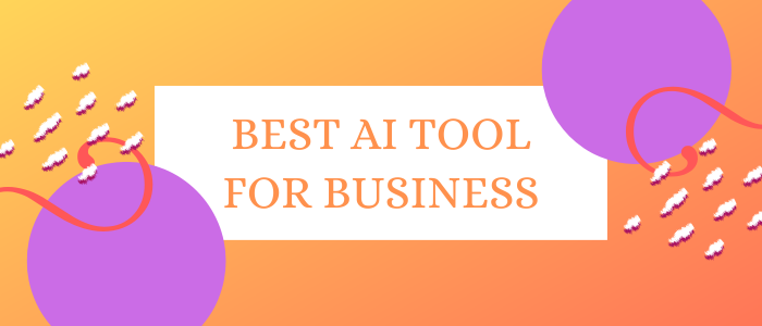 ai tool for business