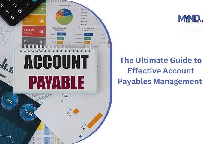 The Ultimate Guide to Effective Account Payables Management