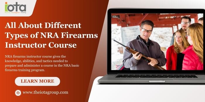 NRA Firearms Instructor Course